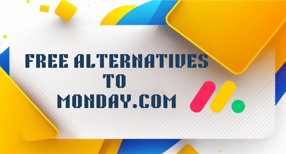 You are currently viewing Free Alternative to monday.com: Best Tools for Project Management in 2024