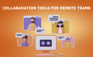 Read more about the article Top 10 Essential Collaboration Tools for Remote Teams in 2024: Boost Productivity and Communication